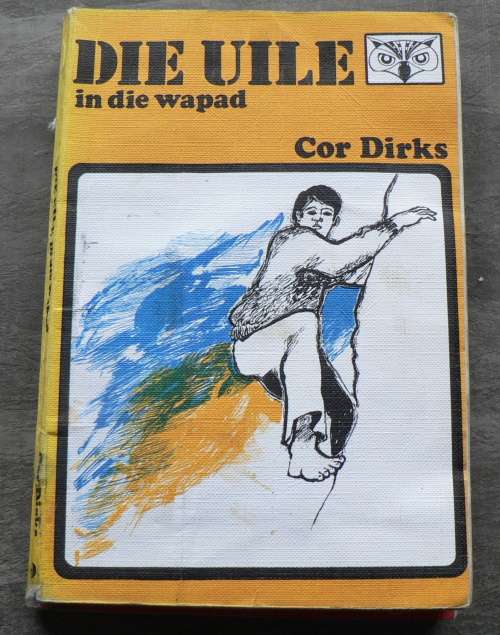 Die Uile in die wapad deur Cor Dirks(Uile-reeks)