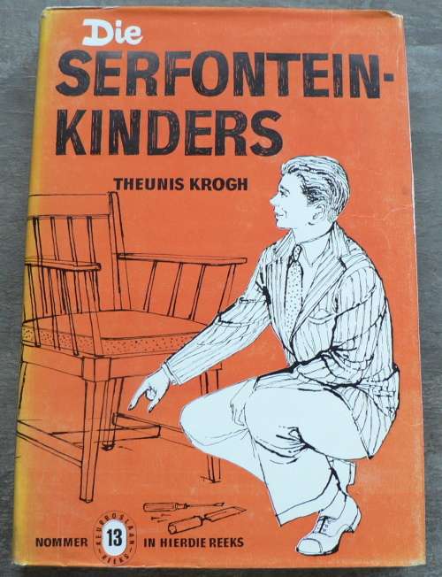 Die Serfontein kinders deur Theunis Krogh(Keurboslaan reeks 13 )