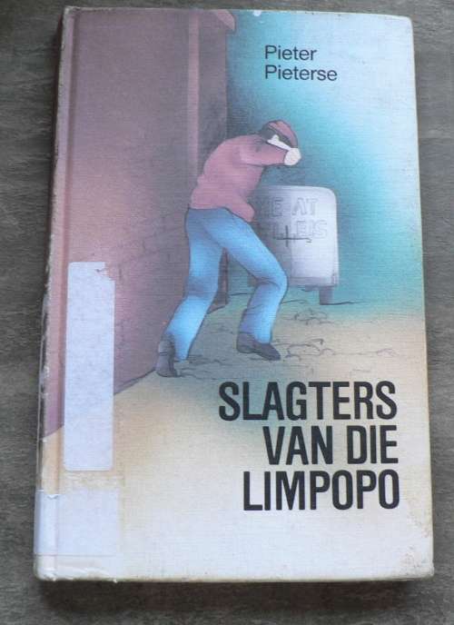 Slagters van die Limpopo deur Pieter Pieterse