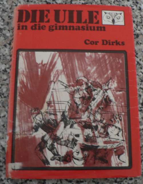 Die Uile in die Gimnasium deur Cor Dirks(Uile-reeks)