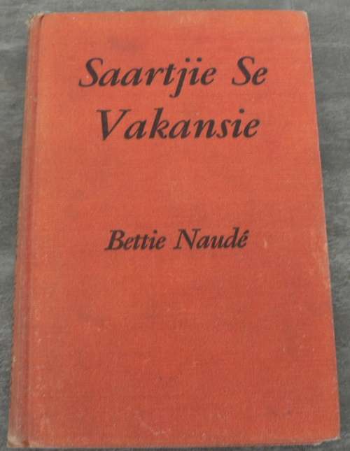 Saartjie se Vakansie deur Bettie Naude (APB uitgawes)