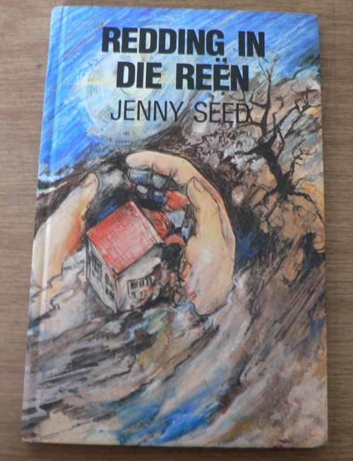 Redding in die reen deur Jenny Seed