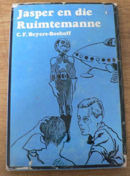 Jasper en die ruimtemanne deur C.F. Beyers-Boshoff