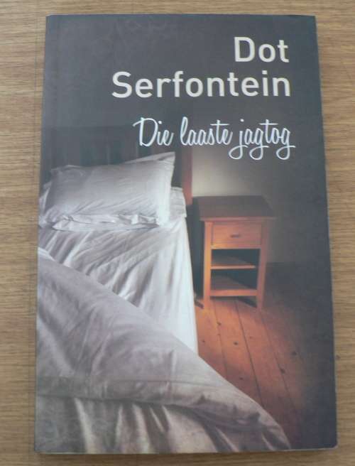 Die laaste jagtog deur Dot Serfontein
