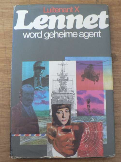 Lennet word geheime agent deur Luitenant X