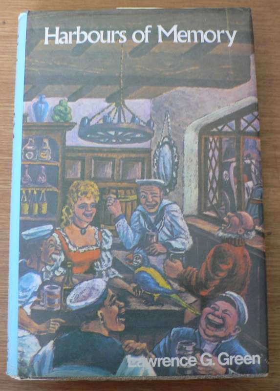 Harbours of memory by Lawrence G. Green