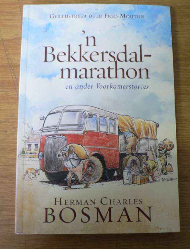 `n Bekkersdal marathon en ander voorkamerstories deur Herman Charles Bosman