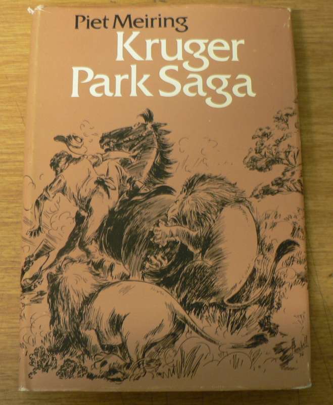 Kruger Park saga by Piet Meiring(South African nature book/illustrated by T.O. Honiball)