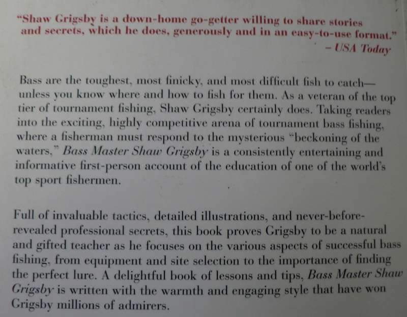 Bass Master by Shaw Grigsby(Bass fishing)