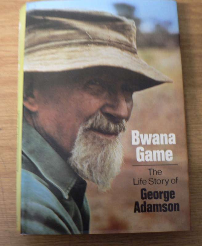 Bwana game, the life story of George Adamson (East Africa)