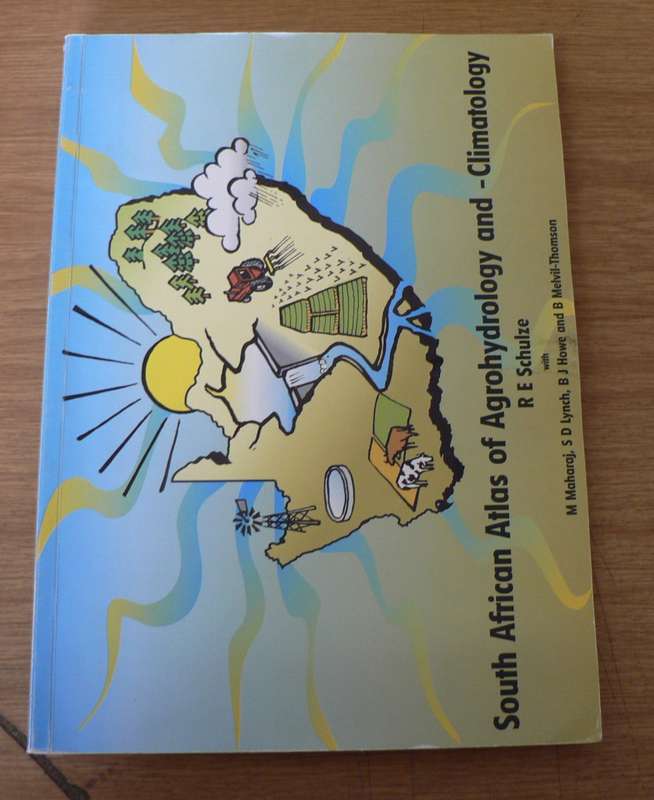 South African atlas of Agrohydrology and Climatology by R.E. Schulze(great for farmers)