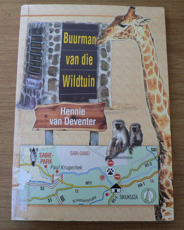 Buurman van die Wildtuin deur Hennie van Deventer