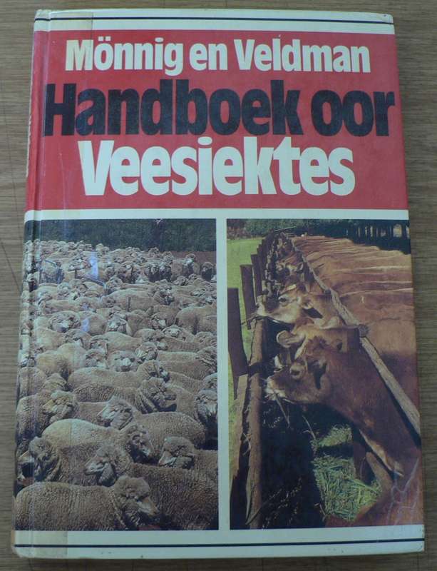 Handboek oor veesiektes deur Monnig en Veldsman