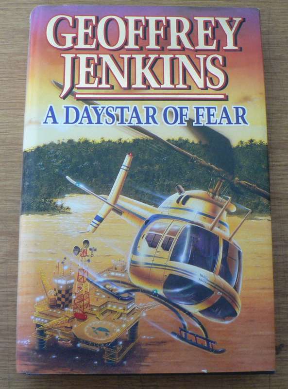 A daystar of fear by Geoffrey Jenkins(signed and inscribed by author)