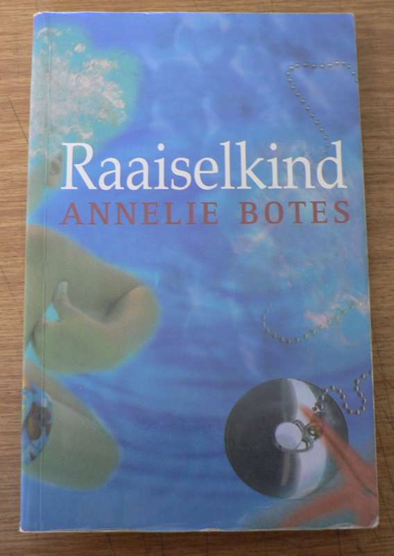 Raaiselkind deur Annelie Botes