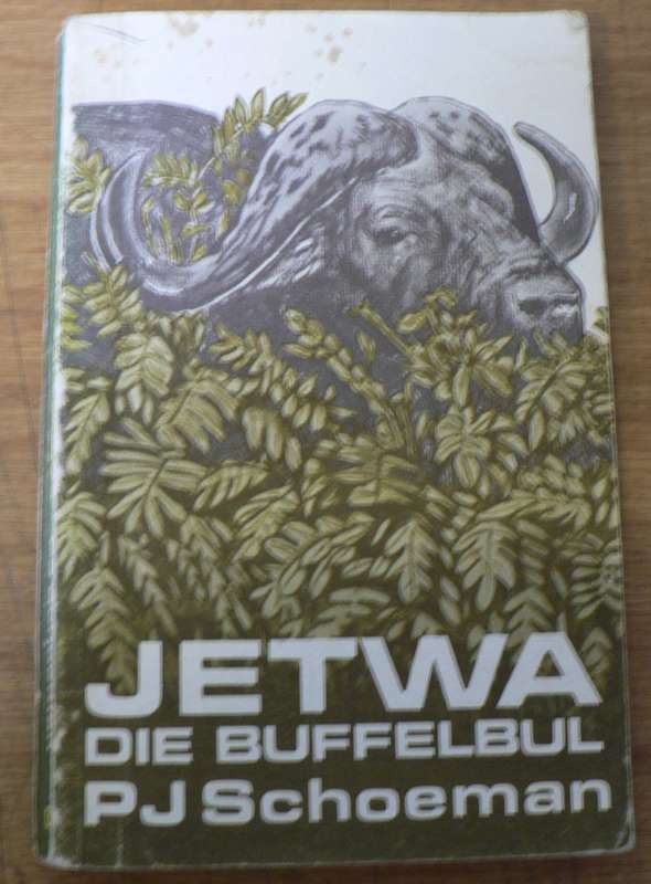 Jetwa die buffelbul deur P.J. Schoeman