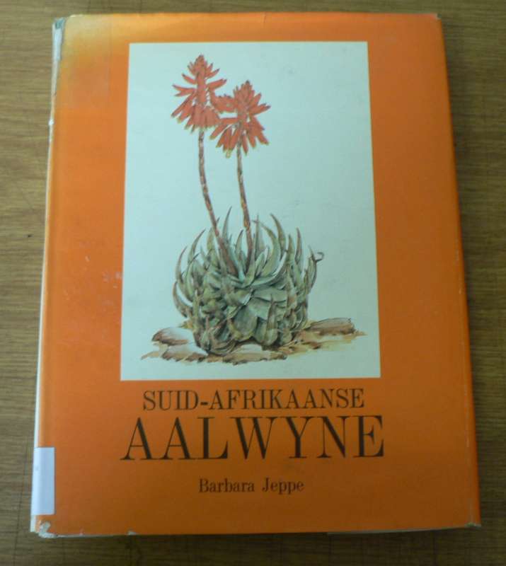 Suid-Afrikaanse Aalwyne deur Barbara Jeppe