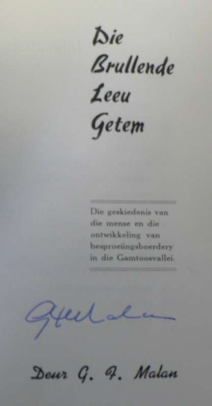 Die brullende leeu getem deur G.F. Malan (Kouga- kontreigeskiedenis)(geteken deur skrywer)
