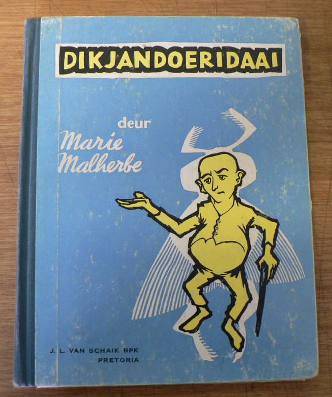 Dikjandoeridaai deur Marie Malherbe (pragtige ou Afrikaanse kinderboek)