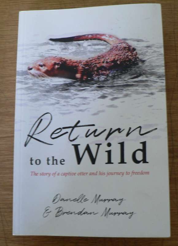 Return to the Wild by Danelle and Brendan Murray( South African nature book)