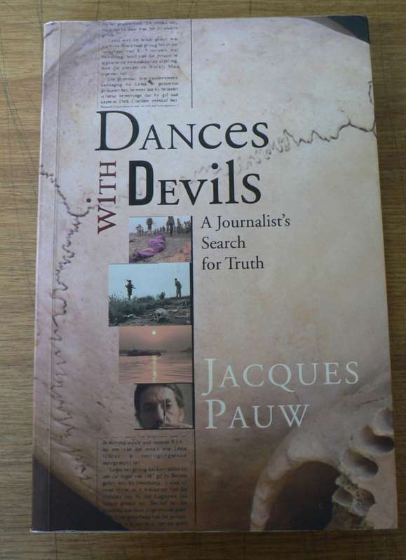 Dances with devils by Jaques Pauw
