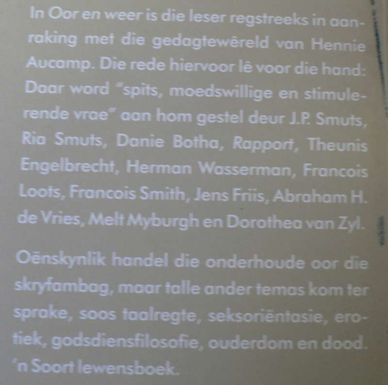 Hennie Aucamp, Oor en weer