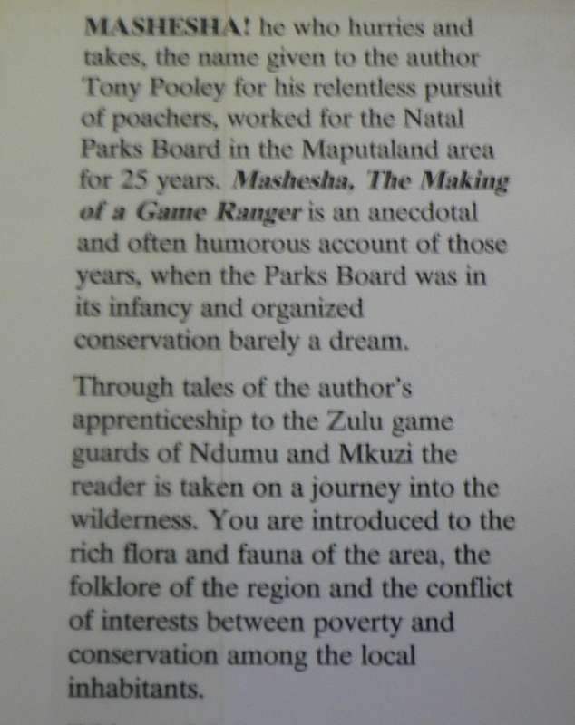 Mashesha, the making of a Game Ranger by Tony Pooley(signed)