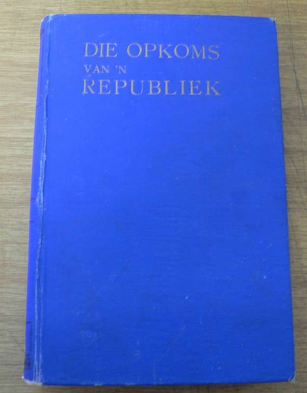 Die opkoms van 'n republiek, die geskiedenis van die Oranje-Vrystaat tot die jaar 1863
