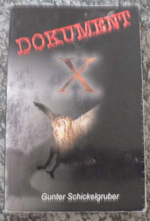 DOKUMENT X deur Gunter Schickelgruber( in die lyn van Volksverraad)