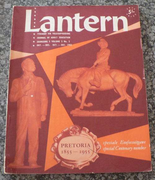 Lantern, PRETORIA 1855-1955, Spesiale eeufeesuitgawe.(Pragtige ou fotos)