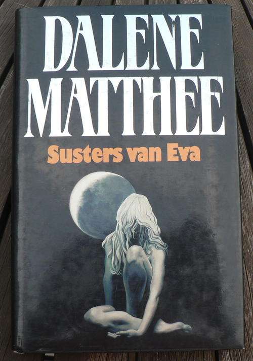 Susters van Eva deur Dalene Mathee..