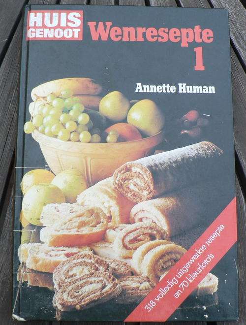 Huisgenoot wenresepte 1 deur Annette Human.