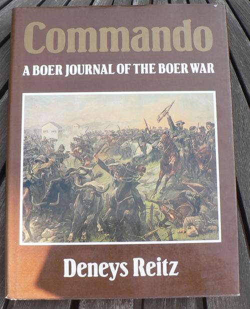 Commando, a Boer journal of the Boer War by Deneys Reitz(Illustrated edition)