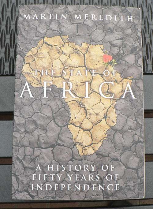 The state of Africa, a history of fifty years of independenceby Martin Meredith. Reduced