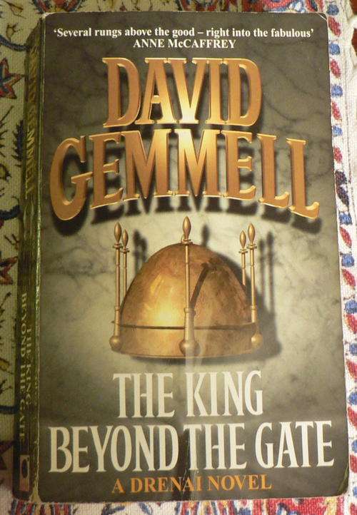 David Gemmell, The king beyond the gate.