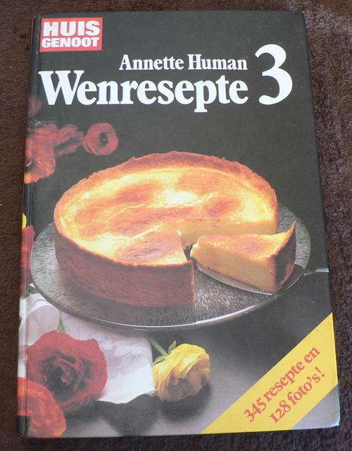 Huisgenoot wenresepte 3 deur Annette Human