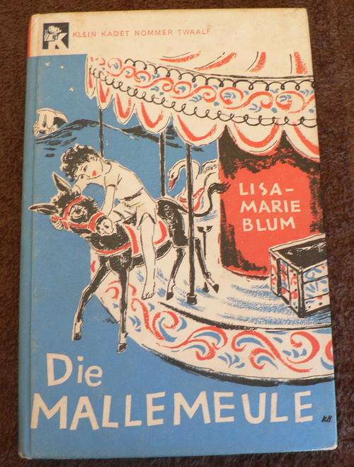 Klein Kadet no12: Die mallemeule deur Lisa-Marie Blum