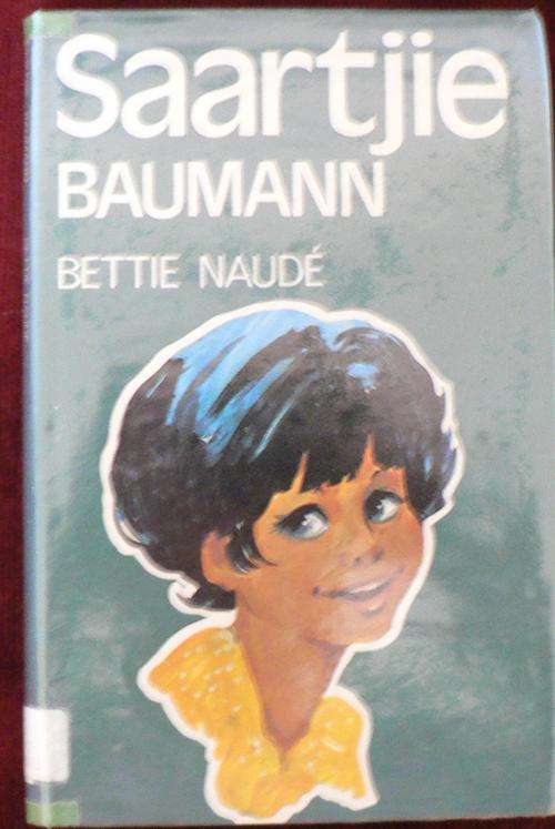 Saartjie Bauman deur Bettie Naude.