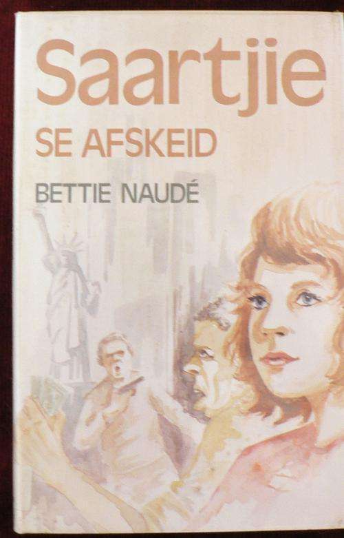 Saartjie se afskeid deur Bettie Naude.