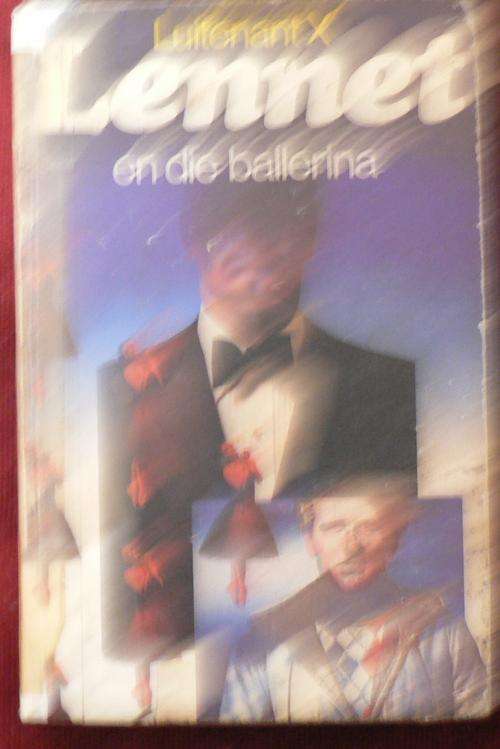 Lennet en die ballerina deur Luitenant X.