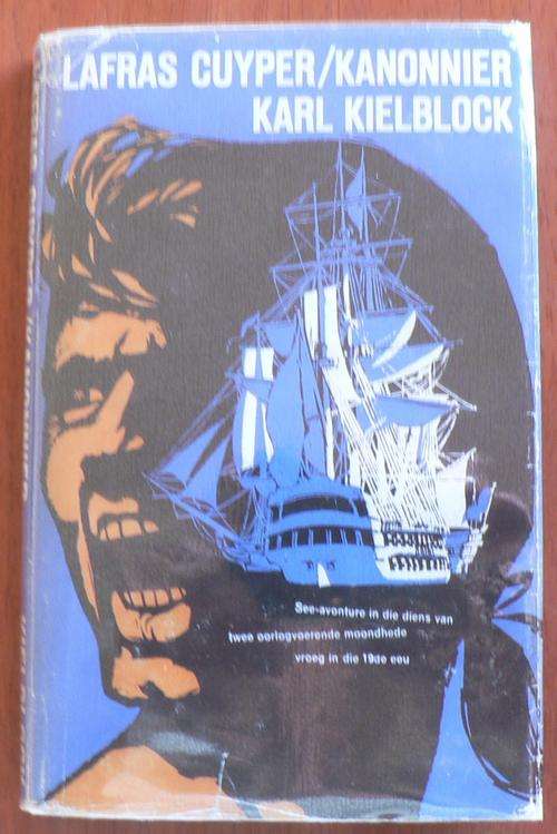 Lafras Kuyper \ Kanonnier deur Karl Kielblock