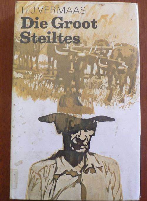Die groot steiltes deur H.J. Vermaas.( Groot Agfrikaanse uitverkoping)