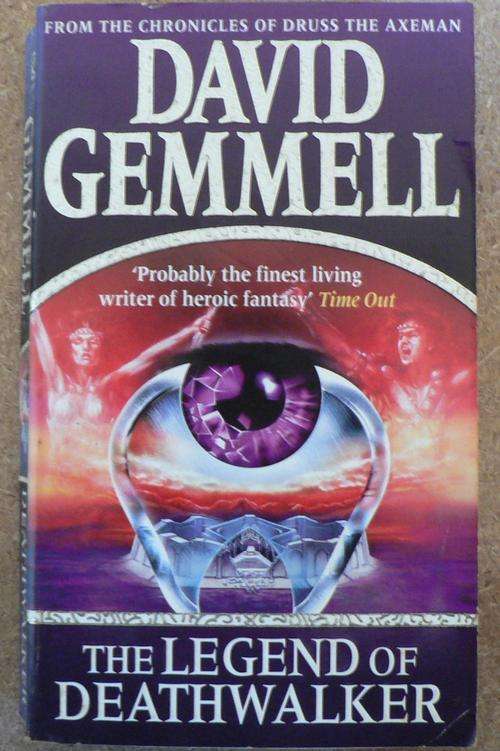 The legend of DEATHBRINGER, from the chronicles of DRUSS the axeman by David Gemmell