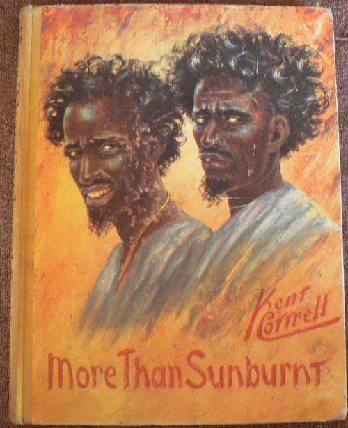 MORE THAN SUNBURNT  by Kent Cottrell