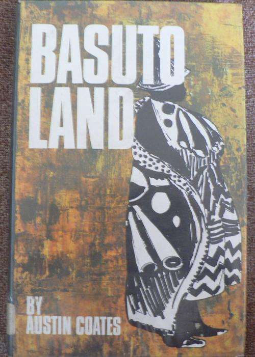 Basutoland by Austin Coates.