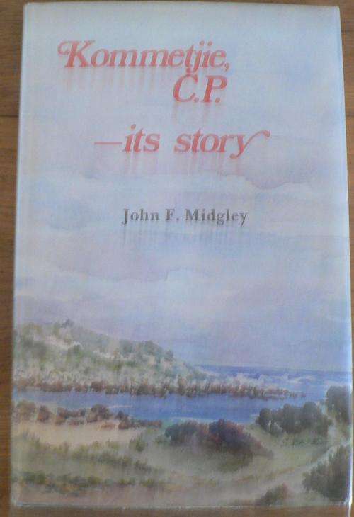 Kommetjie C.P.-it's story by John F. Midgley (Cape Africana)
