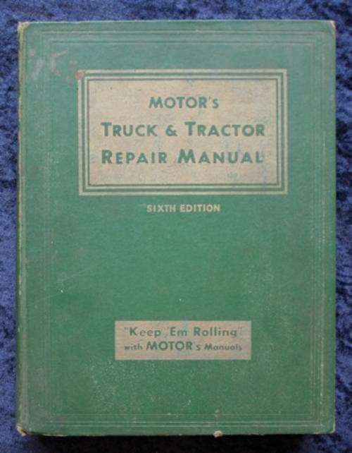 MOTOR'S TRUCK & TRACTOR REPAIR MANUAL