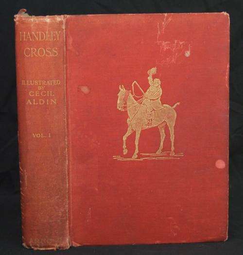 1911 First Edition HANDLEY CROSS by R S SURTEES - VOL 1 of 2 vol edit.  Colour illus by CECIL ALDIN