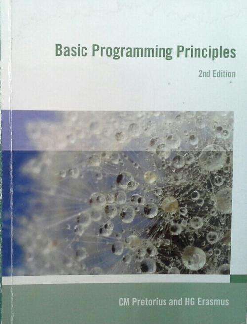 Basic Programming Principles (Paperback, 2nd ed) - CM Pretorius, HG Erasmus