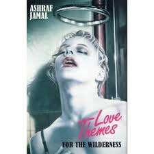 Love Themes for the Wilderness (Signed by author)